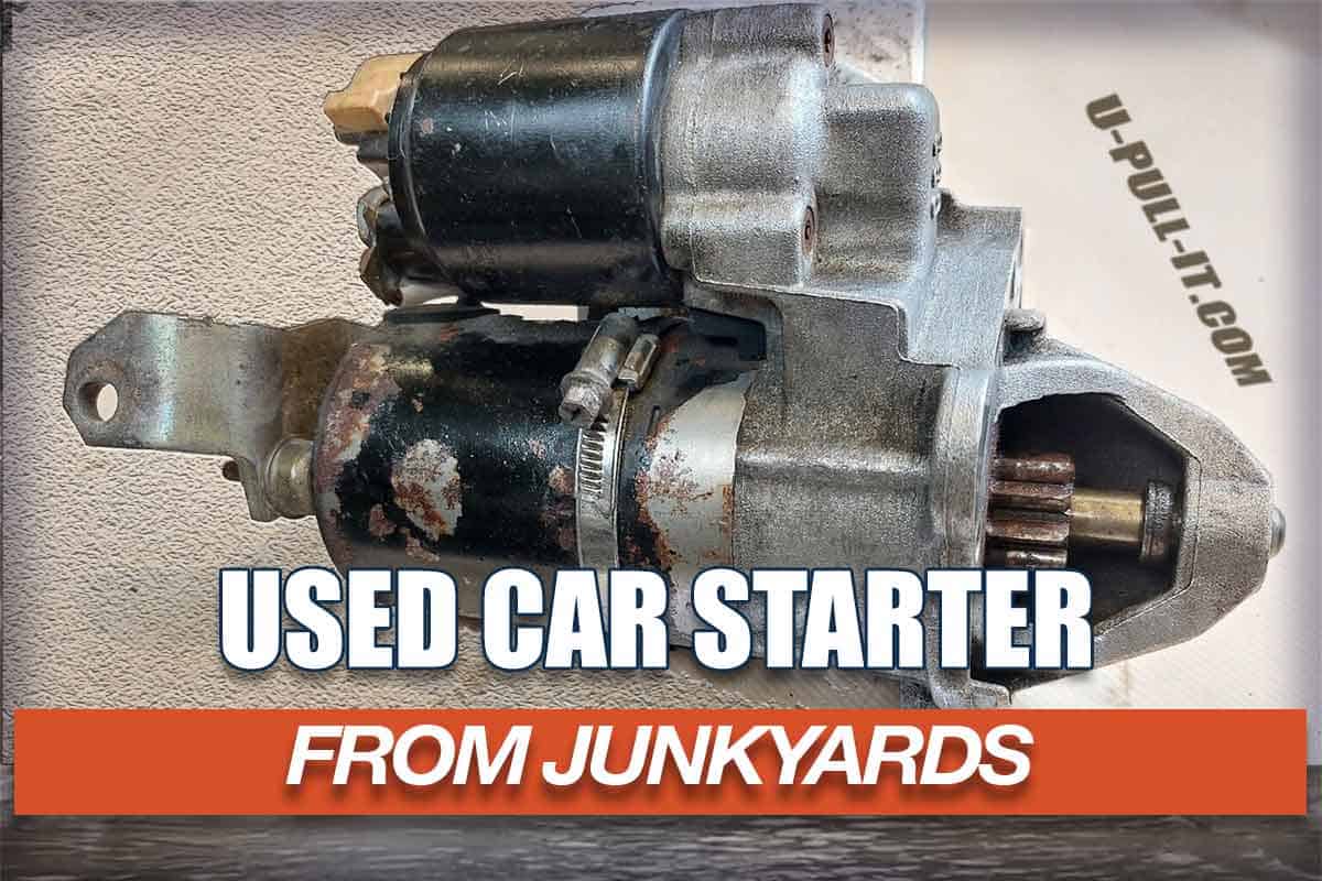 Used car starter from a junkyard